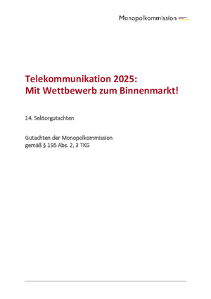 Sektorgutachten Telekommunikation 2025: Mit Wettbewerb zum Binnenmarkt!